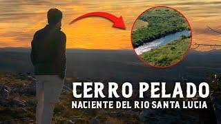 CERRO PELADO - Naciente del Río Santa Lucía