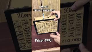 Day 50 Umrah Saving Box