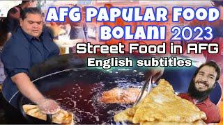 Afghanistan famous Street food - Bolani Afghani food 2023 -مشهورترین غذا افغانی بولانی