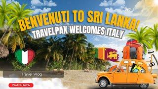Italian Guests Arrive in Sri Lanka! | Welcome by TravelPax  #SriLankaTravel #ItalyToSriLanka