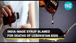 India probes made-in-Noida ‘toxic’ cough syrup as Uzbekistan claims death of 18 kids | Details