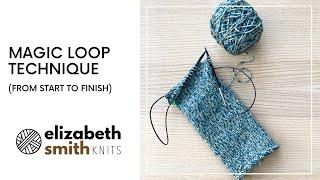 Magic Loop Knitting Technique (from start to finish)