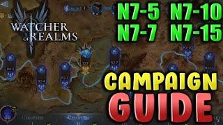 Chapter 7 Guide!  N7-5, N7-7, N7-10, N7-15 Walkthrough - Watcher of Realms