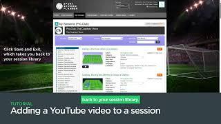 Adding A YouTube Video • Sport Session Planner Tutorial