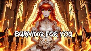 Nightcore - ( burning for you ) copyright free song