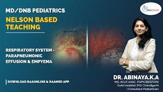 Pediatrics | Nelson Based Teaching | Parapneumonic effusion & empyema | Raaonline