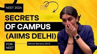 My First Day at AIIMS New Delhi | Campus Secrets | NEET Topper Jahnavi Banotra AIR 51