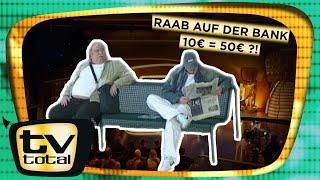 Raab auf der Bank | TV Total - TV total