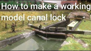 How to make a working model canal lock