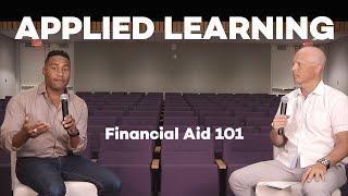 Applied Learning: Financial Aid 101