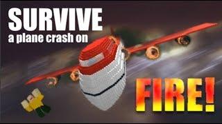 SURVIVE a plane crash on FIRE!!  (Roblox)