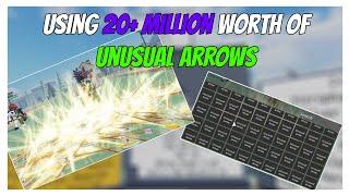 USING 22 MILLION CASH WORTH OF UNUSUAL ARROWS BEFORE DATA RESET in Stand Upright | Roblox |