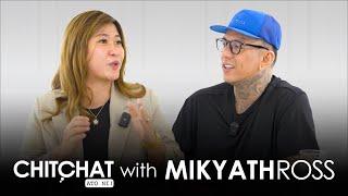 CHITchat with Mikyath Ross | by Chito Samontina