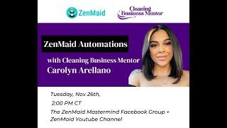 Automate with ZenMaid by Carolyn Arellano