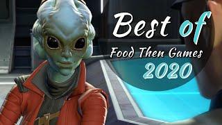 Best of Food Then Games 2020