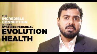 Systemic Personal Evolution & Health | Antano Harini