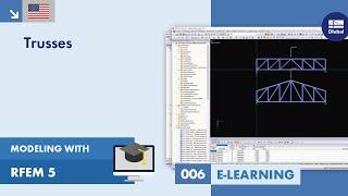 Modeling with RFEM 5 | 006 Trusses