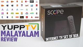 Yupptv Scope Media Player | Malayalam Tech Review