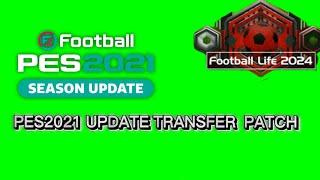 Pes2021 - UPDATE SUMMER TRANSFER 24\25 - 01\09\24