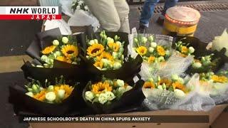 Anxiety rises after Japanese schoolboy killed in ChinaーNHK WORLD-JAPAN NEWS