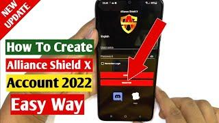 How To Create alliance shield x Account 2022/How To Register Alliance Shield X App Account