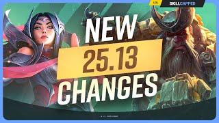 ALL NEW CHANGES for PATCH 25.13! - League of Legends