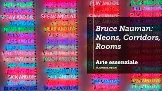 Bruce Nauman: Neons, Corridors, Rooms - la mostra all'Hangar Bicocca