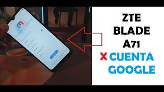 Quitar Cuenta Google Zte Blade A71 /método abril 2024