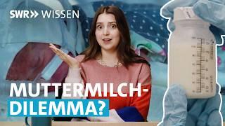 Was jeder über Muttermilch wissen sollte  | SWR Wissen