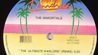 The Immortals - The Ultimate Warlord (Remix)