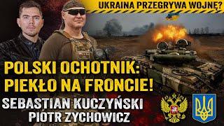 Polak na wojnie! Czy Ukraina wytrzyma rosyjskie natarcie? — Sebastian Kuczyński i Piotr Zychowicz