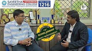 Saveetha campus (SEC)/Scholarship & Merit Management/No donation/ நேர்காணல் with Director-Part 1