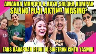 KOMPAK !! AMANDA MANOPO & ARYA SALOKA SALING PUJI AKTING MASING-MASING || INI KATANYA 