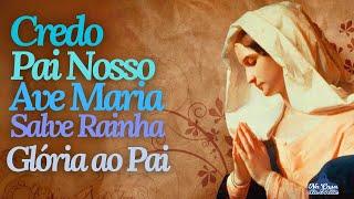 Credo, Pai Nosso, Ave Maria, Salve Rainha e Glória ao Pai