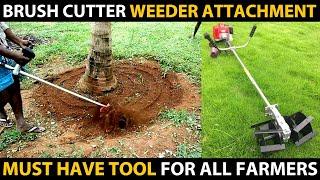 BRUSH CUTTER WEEDER ATTACHMENT | Must have this Machine for your Farm | Best Agriculture Tool