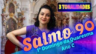 SALMO 90  EM MINHAS DORES, Ó SENHOR PERMANECEI JUNTO DE MIM (1º Domingo da Quaresma - Ano C)