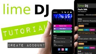 Lime DJ #1 Create an account and setup user profile