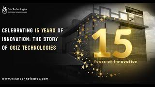 Celebrating the 15th Anniversary of Osiz Technologies