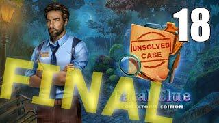 Unsolved Case: Fatal Clue CE [18] Let's Play Walkthrough - FINAL ENDING - Part 18