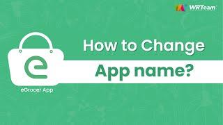 How to change app name? | Android Studio | eGrocer
