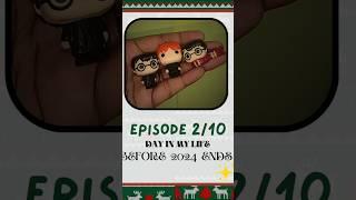 Ep 2/10 before 2024 end #trending #minivlog  #ytshorts #2024 #harrypotter #kinderjoy #food