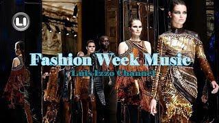 FASHION WEEK MUSIC Session [JAN-2018] by Luis Izzo 