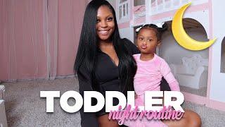 REALISTIC NIGHT ROUTINE WITH MY TODDLER || BEDTIME ROUTINE FOR MY 3 YEAR OLD