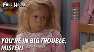 You're In Big Trouble, Mister | Full House