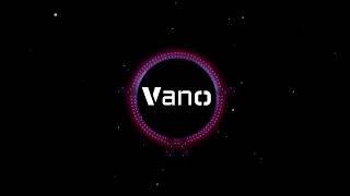 Vano - Kickstart