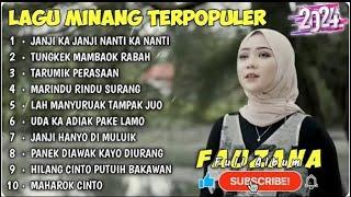 ALBUM FAUZANA - LAGU MINANG TERBARU 2024