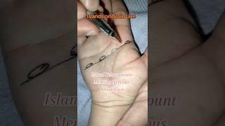 Island on brain line #pamistry001 #rmpalmist #dastshanasi #lucky #palmistryreading #palm #hand