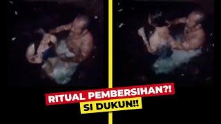 VIRAL!! DETIK DETIK AKSI RITUAL PEMBERSIHAN DARI DUKUN?! BIKIN GERAM!!