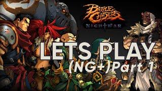 Playing Battle Chasers Nightwar (NG+) until the release of Ruined King - Part 1