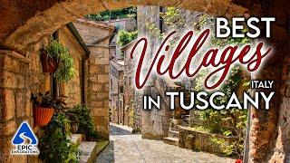 Tuscany, Italy: The Most Beautiful Villages to Visit | 4K Travel Guide